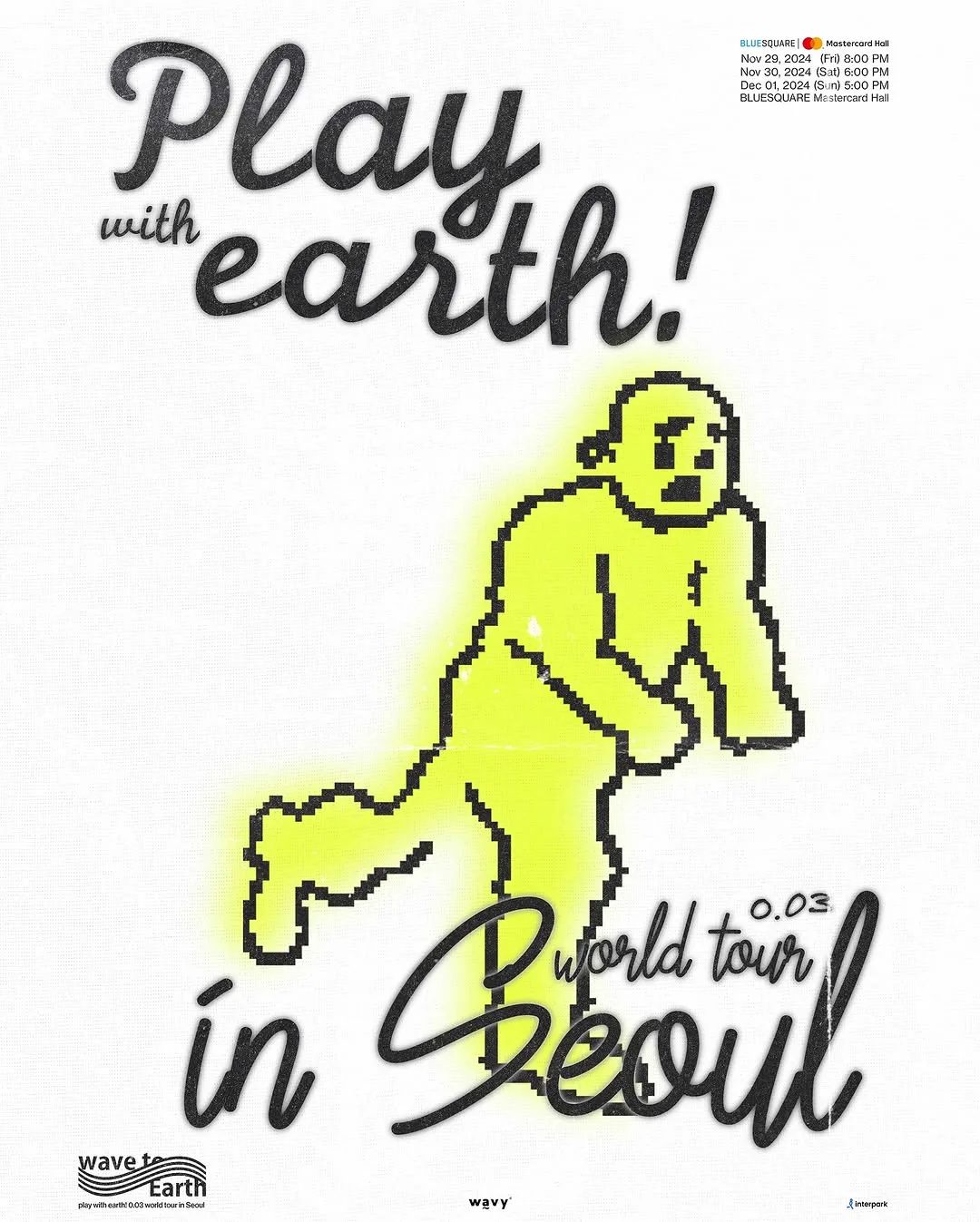Wave to Earth — wave to earth 〈play with earth! Seoul〉